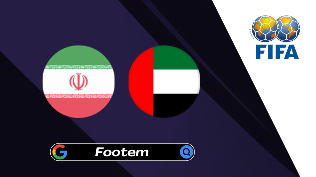 Iran vs UAE Preview, Lineups and Where to Watch FIFA WC 2026 Qualifiers