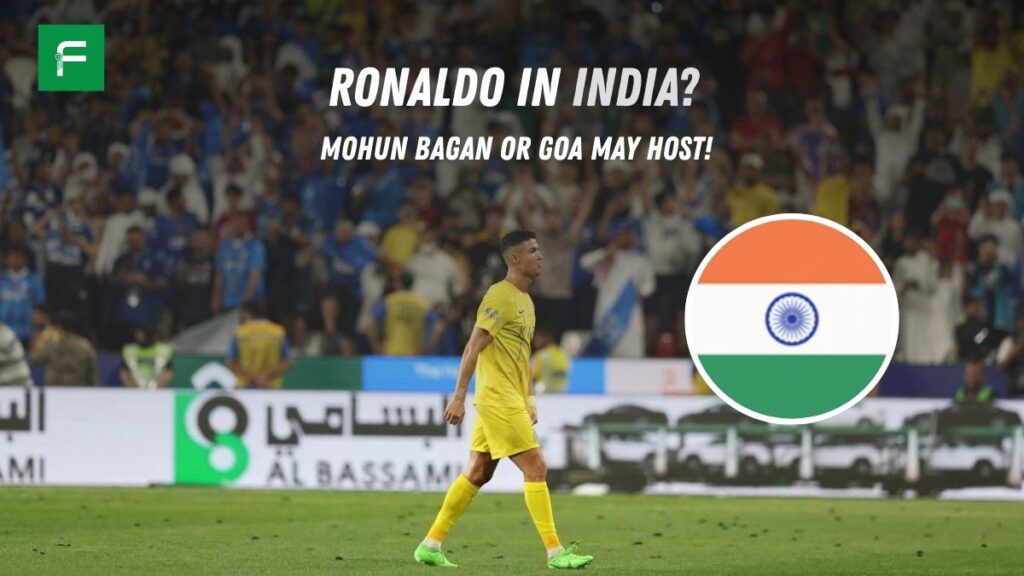 Will Ronaldo Play in India? ACL Draw Could Bring CR7 to Kolkata/Goa!