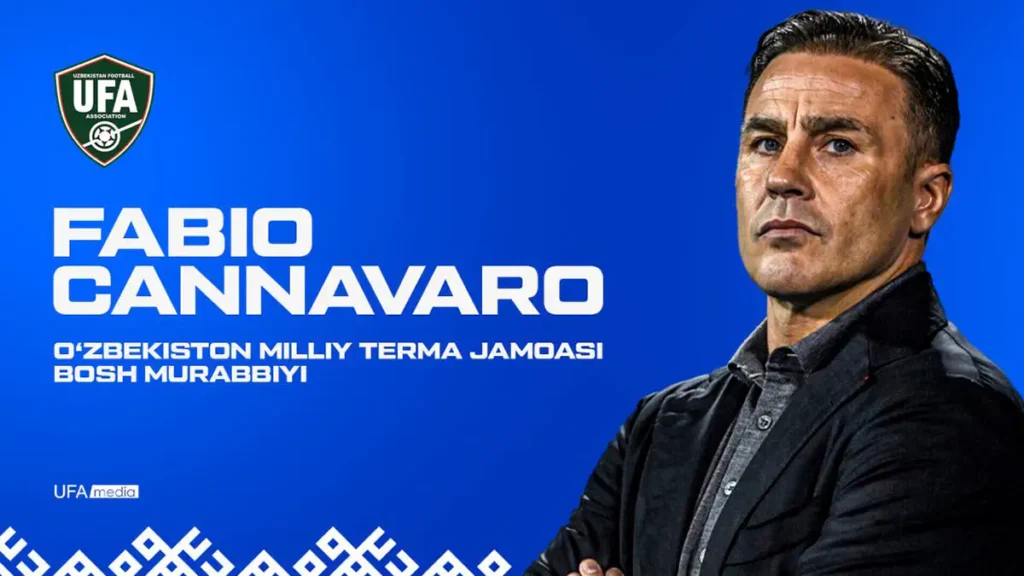 Fabio Cannavaro Takes the Helm as Head Coach of Uzbekistan National Team